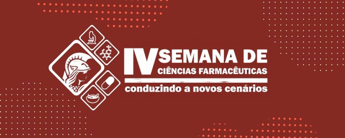 IV Semana de Ciências Farmacêuticas