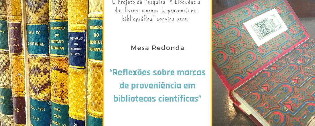 “Reflexões sobre marcas de proveniência em bibliotecas científicas”