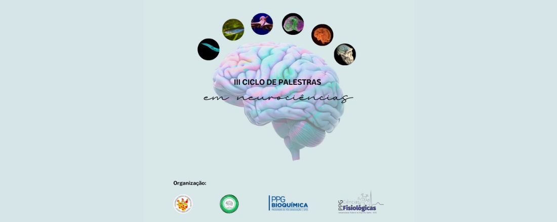 III Ciclo de Palestras em Neurociências da UFES