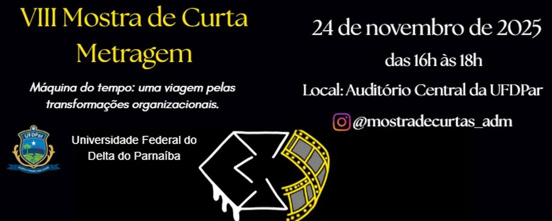 VIII Mostra de Curta-Metragem – Curso de Administração