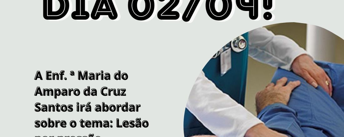 Palestra sobre Lesão Por Pressão