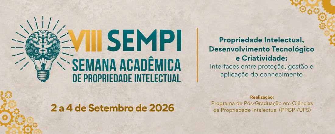 VIII Semana Acadêmica da Propriedade Intelectual
