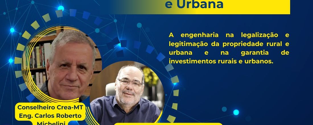 Regularização da Propriedade Rural e Urbana