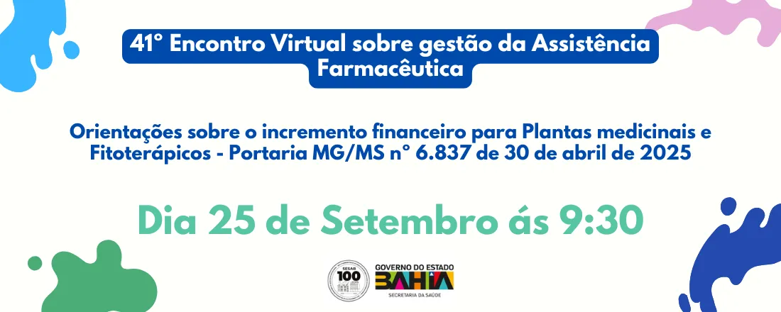 41º Encontro Virtual sobre gestão da Assistência Farmacêutica