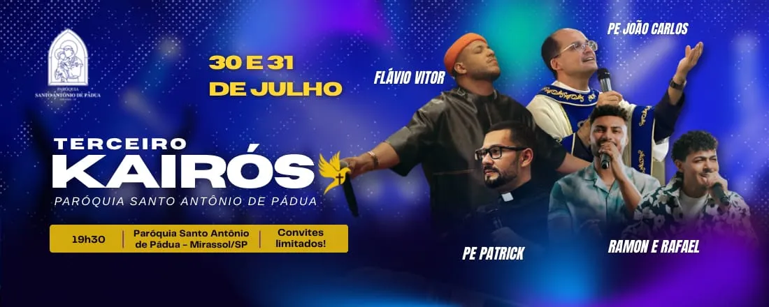3° Kairós - Paróquia Santo Antônio de Pádua Mirassol/SP