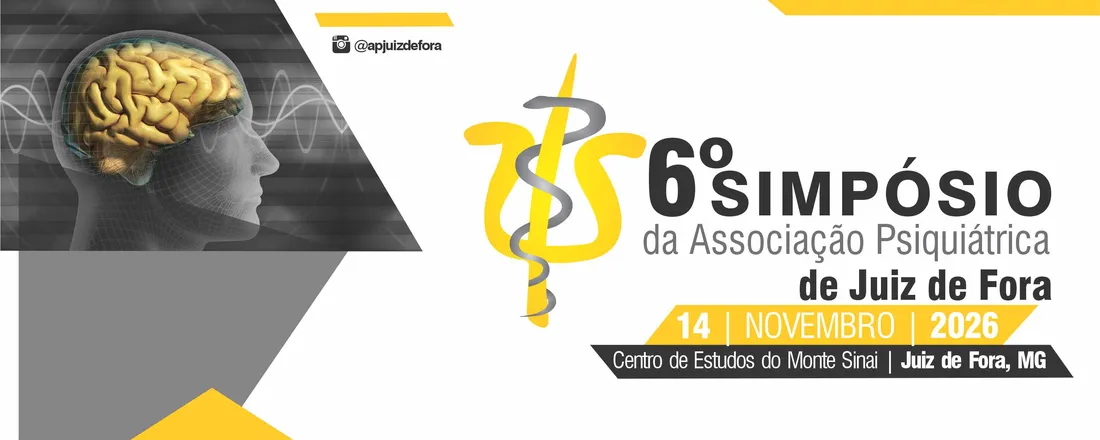 6º Simpósio da Associação Psiquiátrica de Juiz de Fora