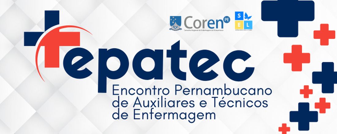 II Encontro Pernambucano de Auxiliares e Técnicos de Enfermagem