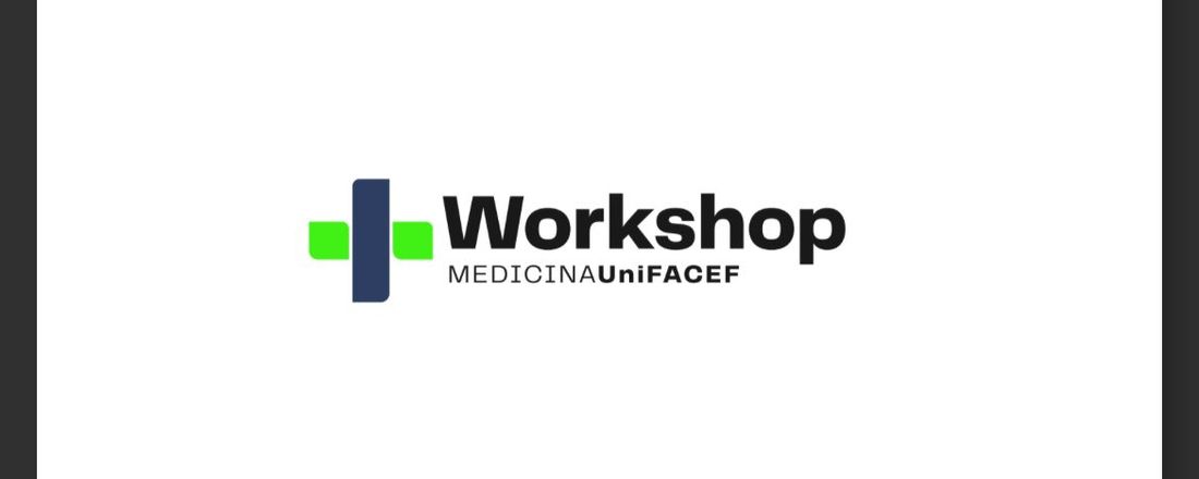 VIII Workshop Medicina Uni-FACEF