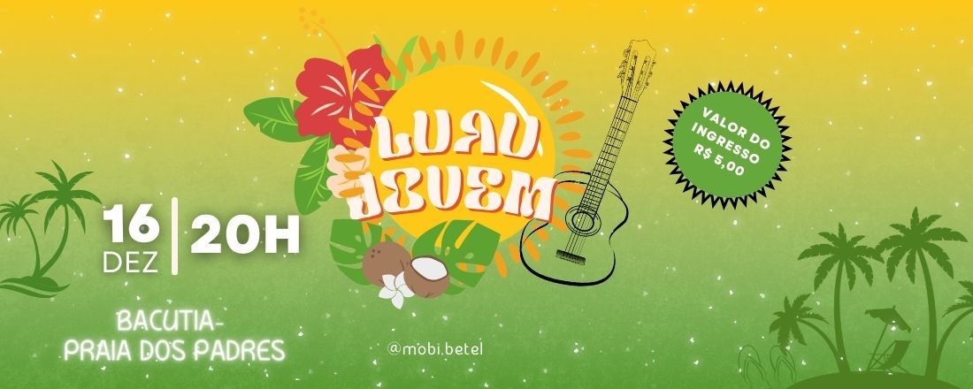 LUAU JOVEM MOBI BETEL