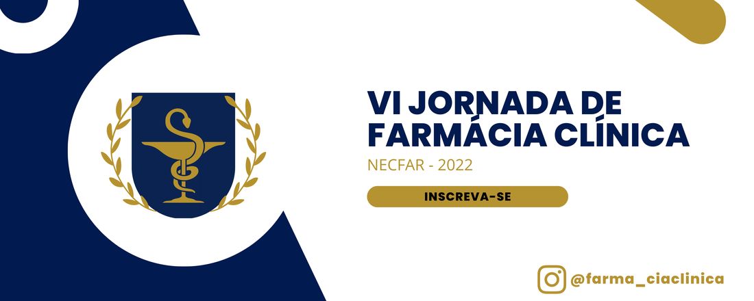 VI Jornada de Farmácia Clínica NECFAR