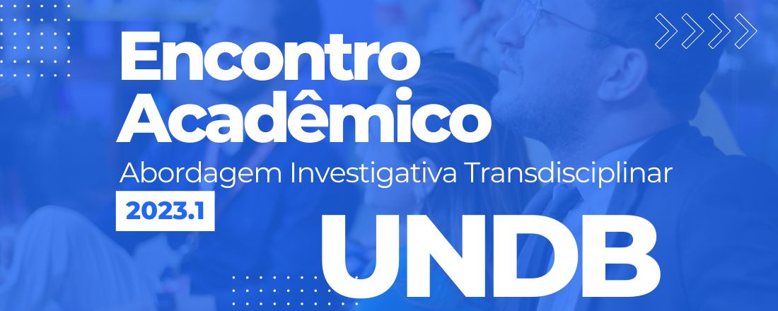 Encontro Acadêmico UNDB 2023.1