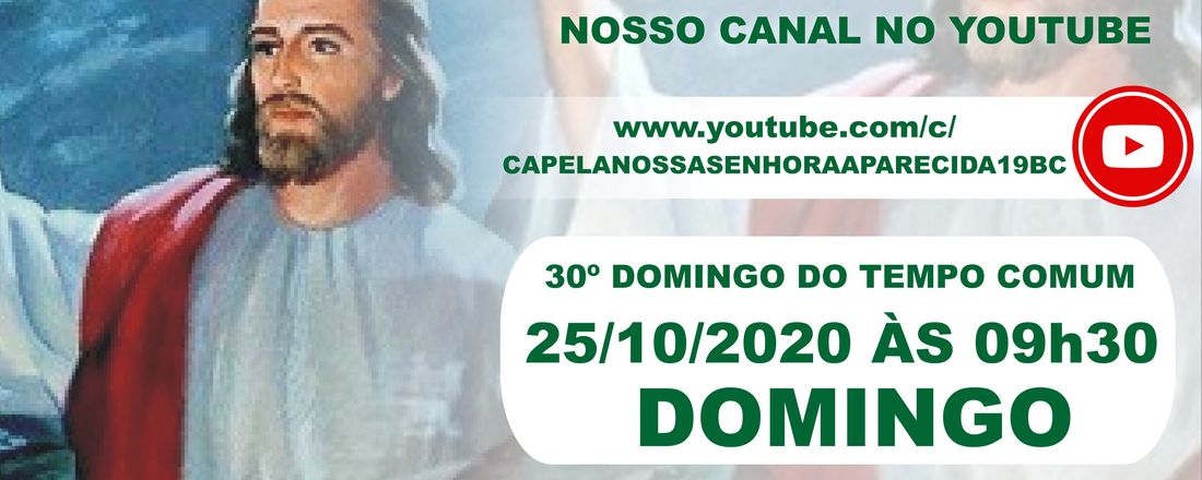 30º Domingo do Tempo Comum