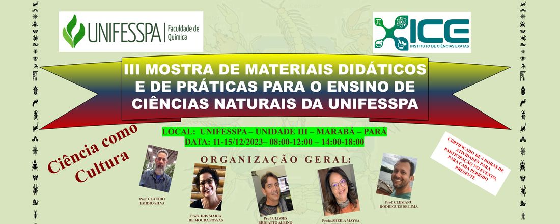 III MOSTRA DE MATERIAIS DIDÁTICOS E DE PRÁTICAS PARA O ENSINO DE CIÊNCIAS NATURAIS DA UNIFESSPA