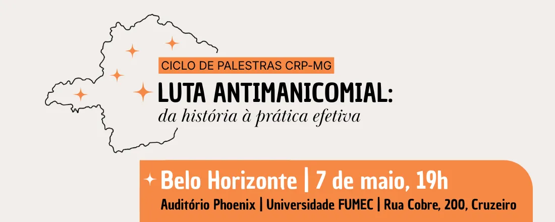 Ciclo de Palestras 18 de maio|Luta Antimanicomial: da história à prática efetiva