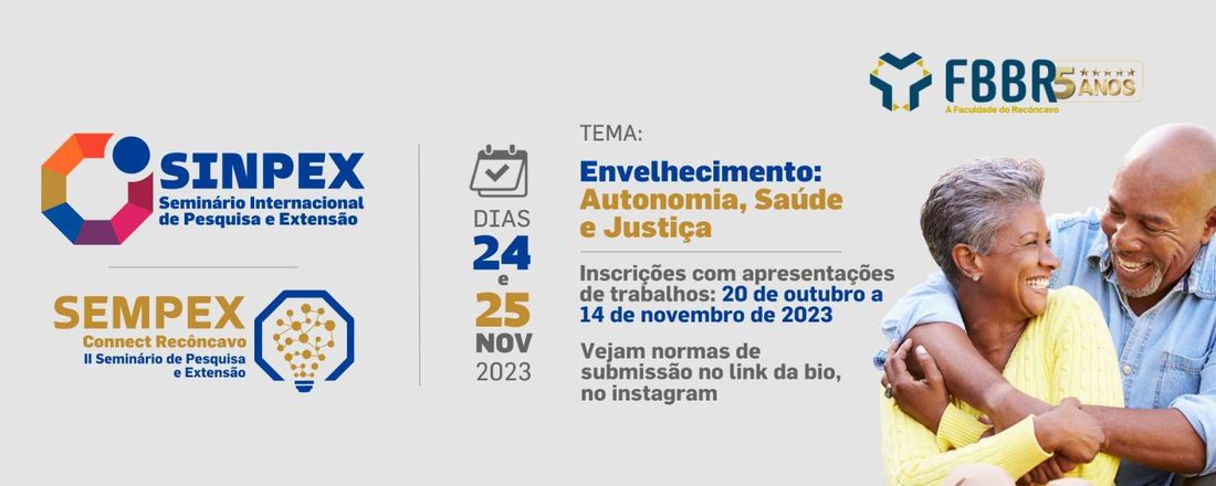 SEMINÁRIO INTERNACIONAL DE PESQUISA E EXTENSÃO-  SINPEX, II  SEMINÁRIO DE PESQUISA E EXTENSÃO - SEMPEX CONNECT RECÔNCAVO