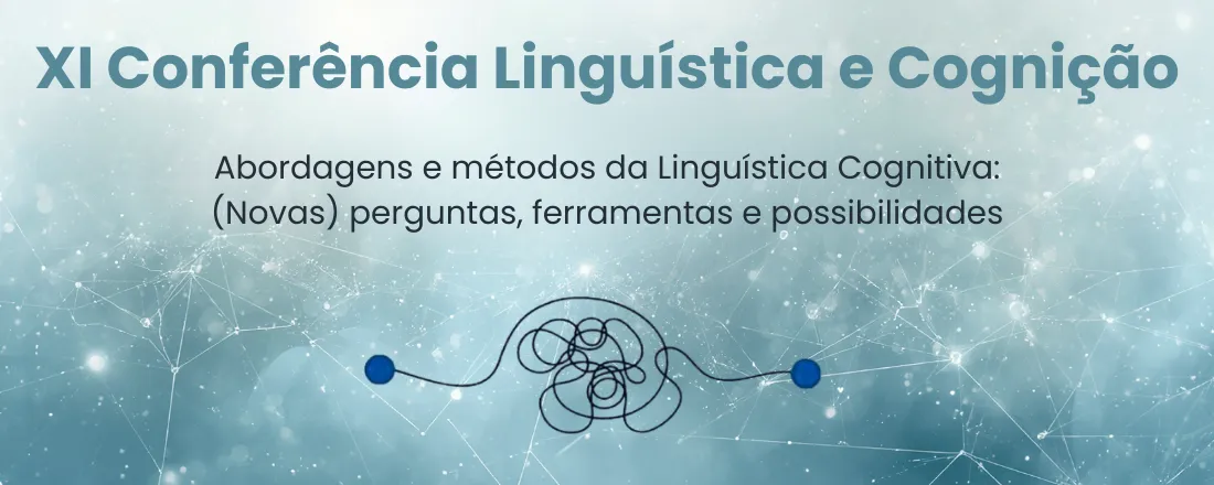 XI Conferência Linguística e Cognição
