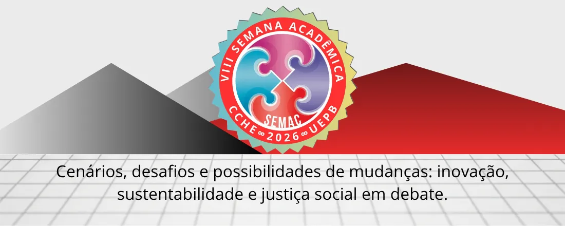VIII SEMAC - Semana Acadêmica do CCHE