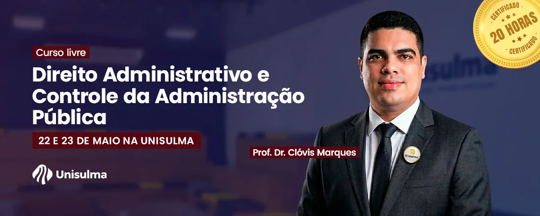 CURSO LIVRE - Direito Administrativo e Controle da Administração Pública