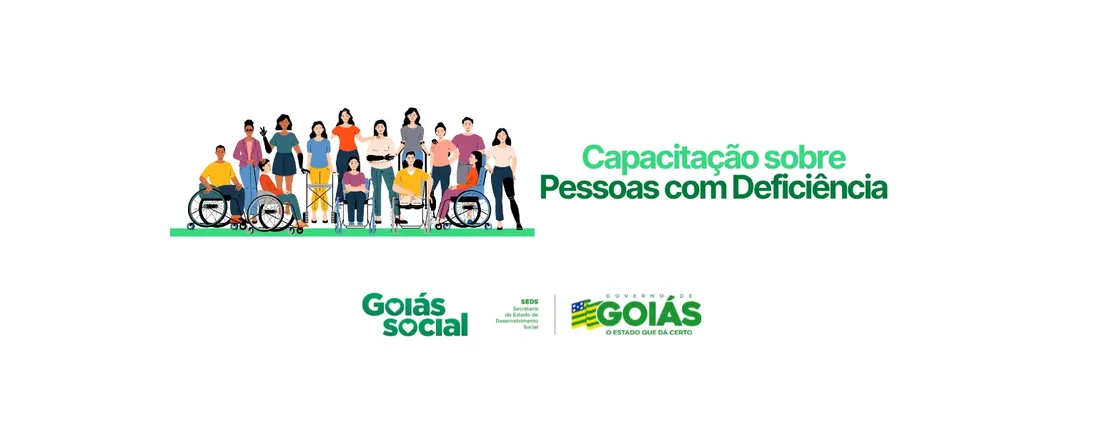 Capacitação sobre Pessoas com Deficiência - Região Norte - Porangatu - 2025