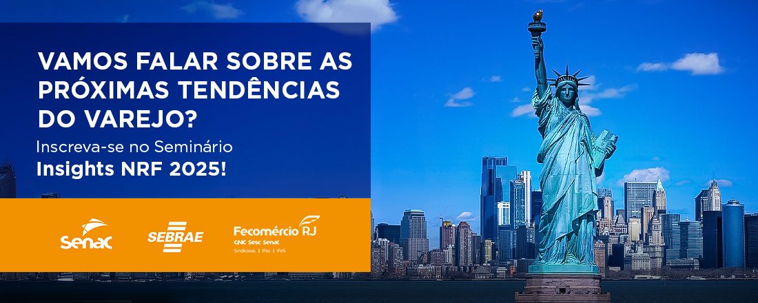 Seminário Insights NRF 2025