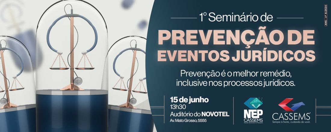 1º Seminário de Prevenção de Eventos Jurídicos