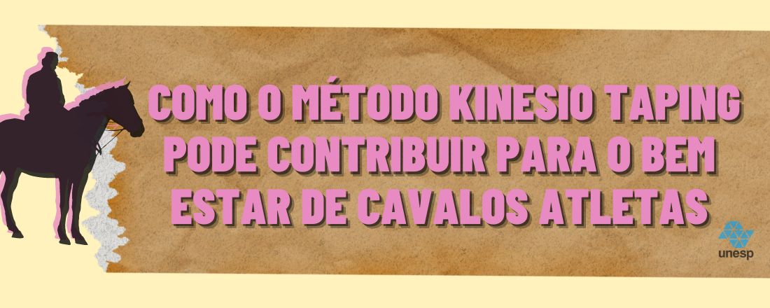 Como o método kinesio taping pode contribuir para o bem estar de cavalos atletas