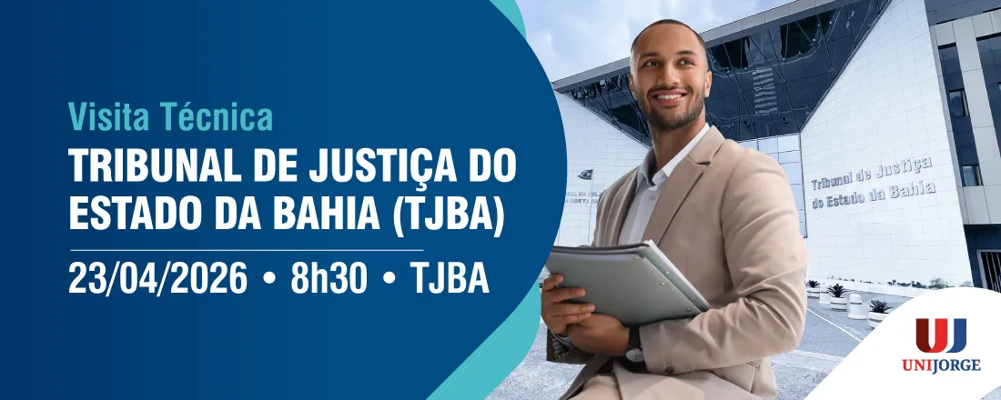 VISITA TÉCNICA - TRIBUNAL DE JUSTIÇA DO ESTADO DA BAHIA (TJBA)