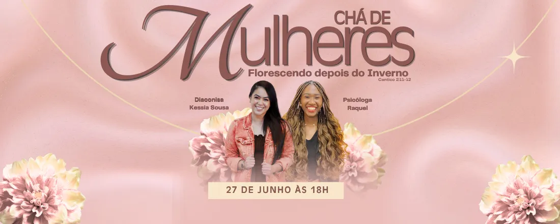 CHÁ DE MULHERES