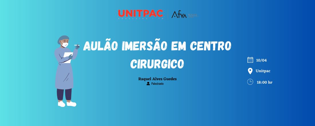 AULAO IMERSÃO EM CENTRO CIRURGICO