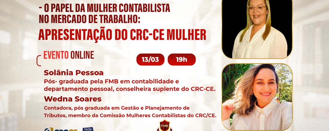 O papel da mulher contabilista no mercado de trabalho: apresentação do CRC-CE Mulher