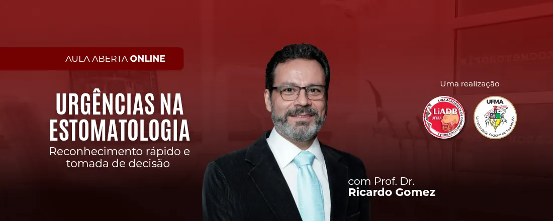 Aula aberta - Urgências na Estomatologia: reconhecimento rápido e tomada de decisão