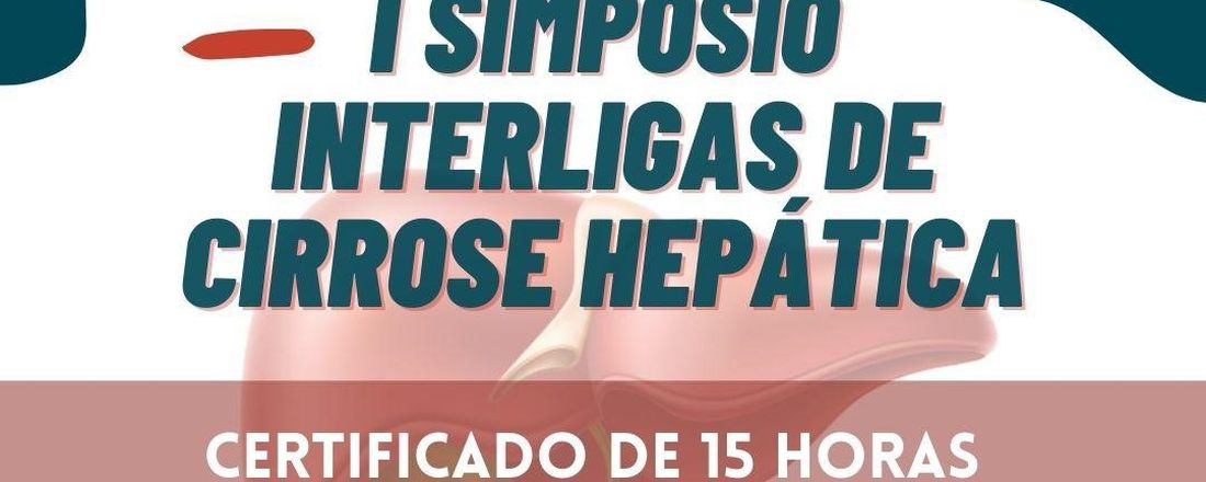 I Simpósio de Cirrose Hepática Interligas