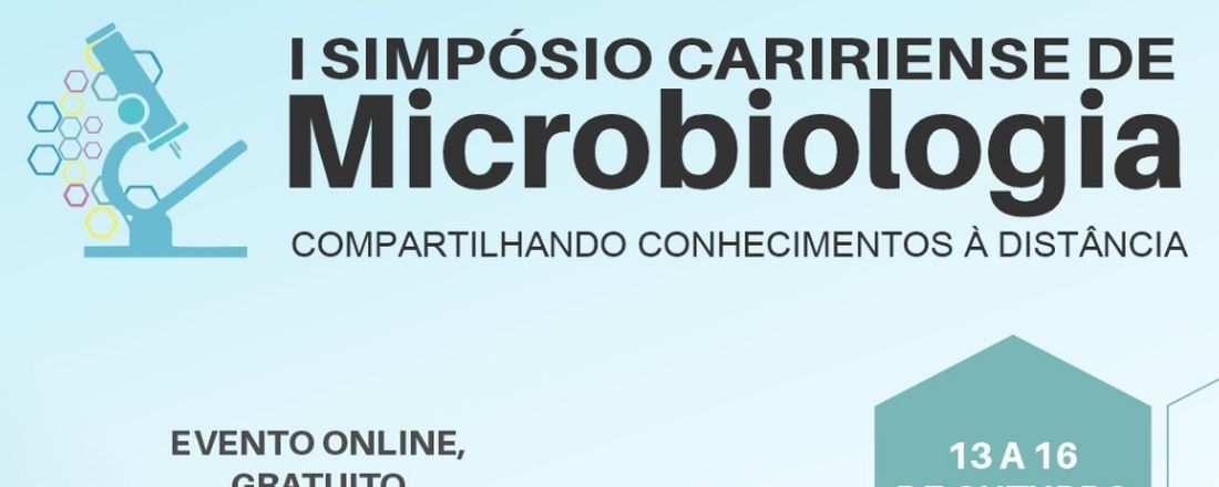I Simpósio Caririense de Microbiologia: Compartilhando conhecimentos à distância