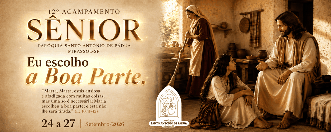 12° Acampamento Senior - Paroquia Santo Antônio