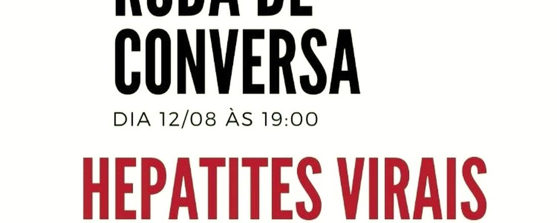 Roda de Conversa sobre Hepatites Virais