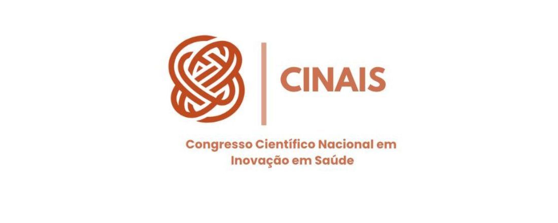 Congresso Científico Nacional em Inovação em Saúde (CINAIS)