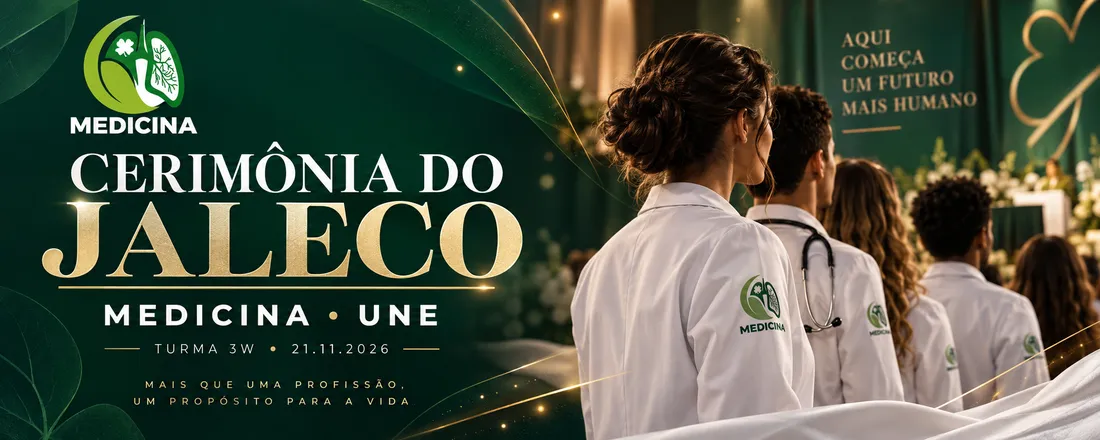 CERIMONIA DO JALECO 2° QUINZENA - MED- UNE