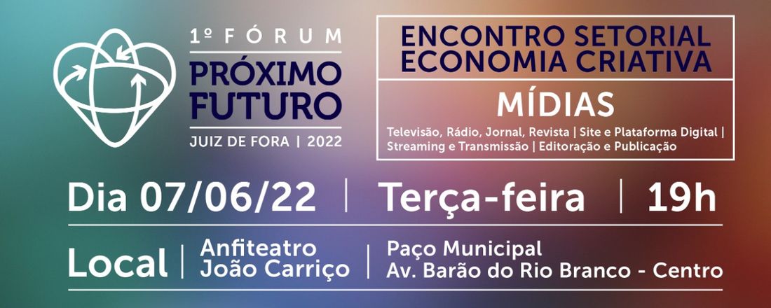 Encontro Setorial Economia Criativa - SETOR MÍDIAS