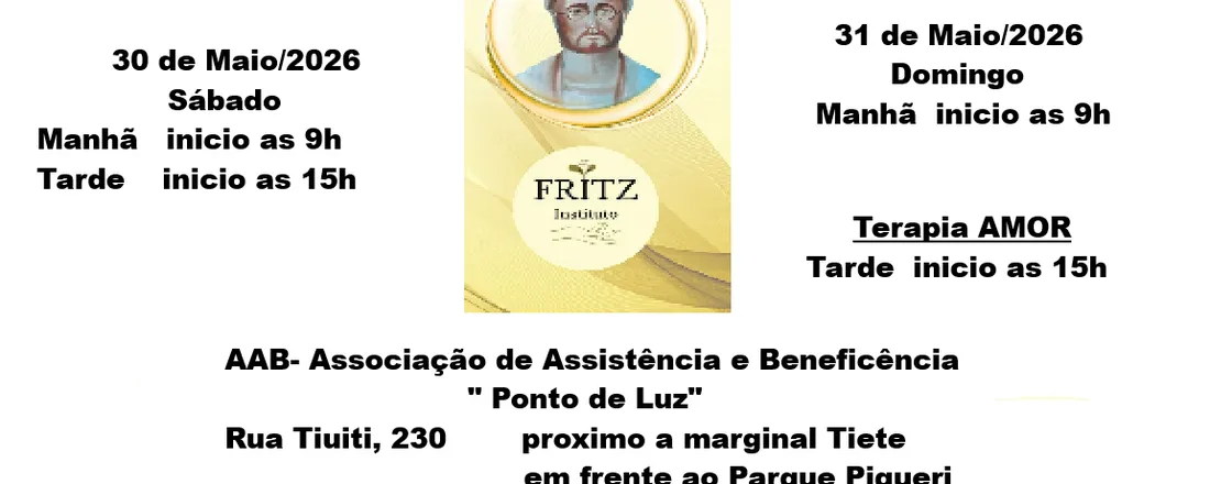 Cirurgia Espiritual e Terapia Amor com Dr. Fritz - 30/05/2026 e 31/05/2026