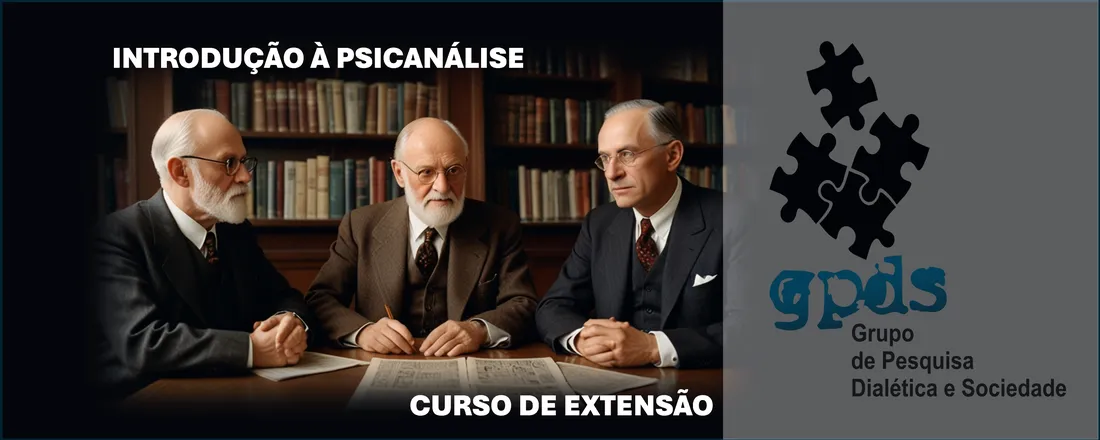 Introdução à Psicanálise (Curso de Extensão)