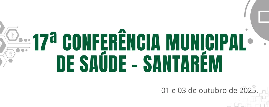 Conferência Municipal de Saúde - Santarém