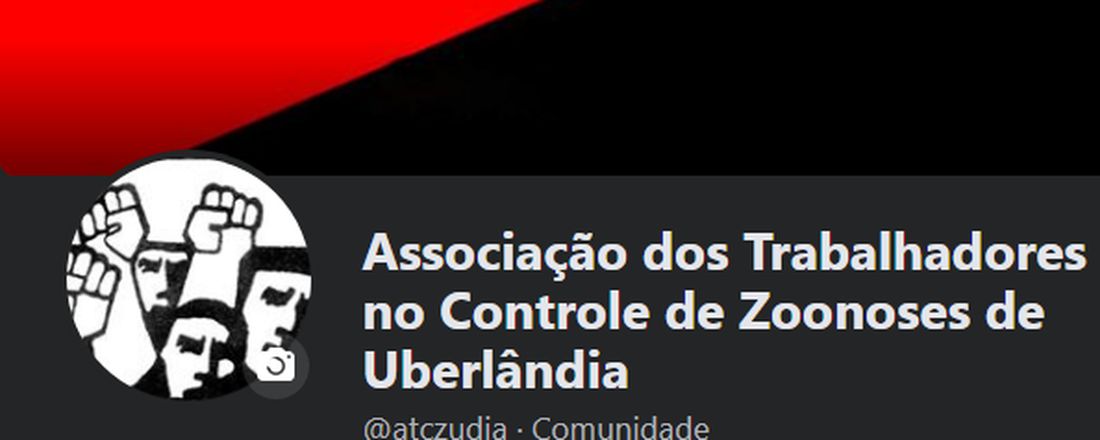 Assembleia Constituinte da Associação dos Trabalhadores no Controle de Zoonoses de Uberlândia