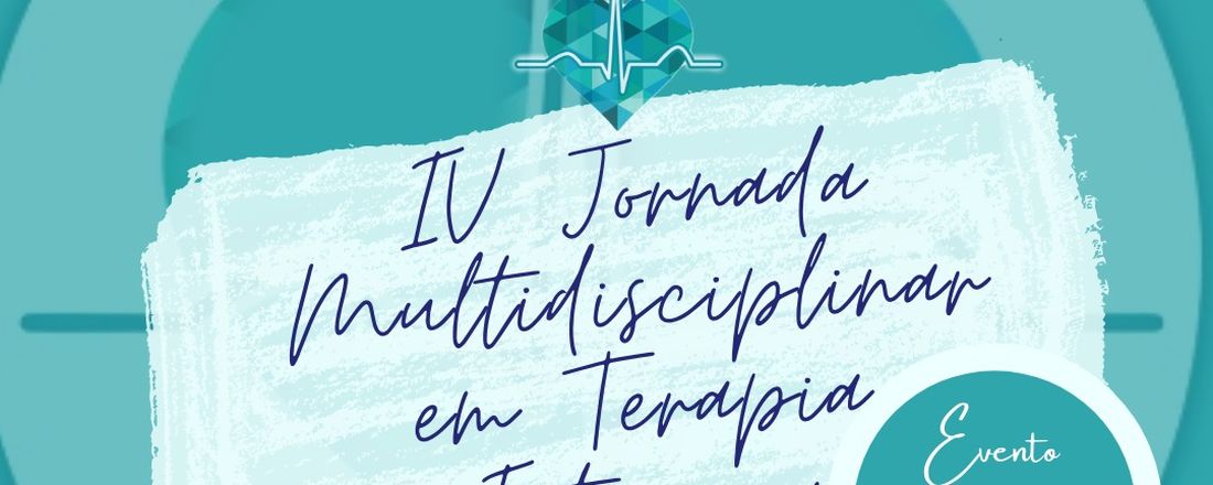 IV JORNADA MULTIDISCIPLINAR EM TERAPIA INTENSIVA