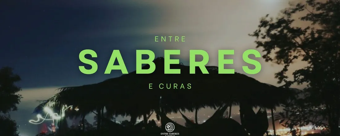 I Seminário Entre Saberes E Curas