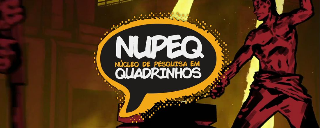 NuPeQ 10 ANOS PESQUISANDO QUADRINHOS NA UEMS