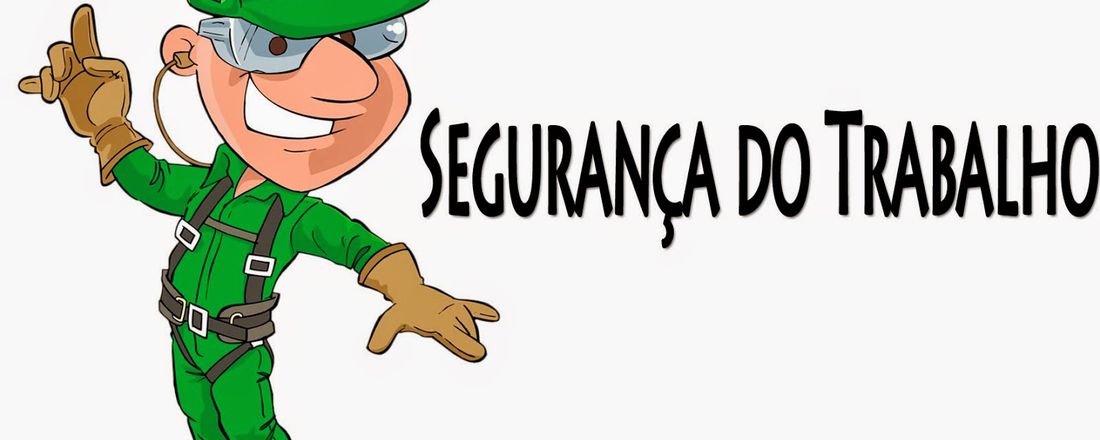 13º-SEMANA DA SEGURANÇA DO TRABALHO