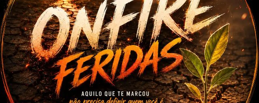 ON FIRE — FERIDAS