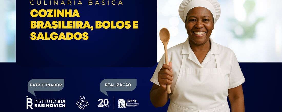 Culinária Básica - Cozinha Brasileira, Bolos e Salgados