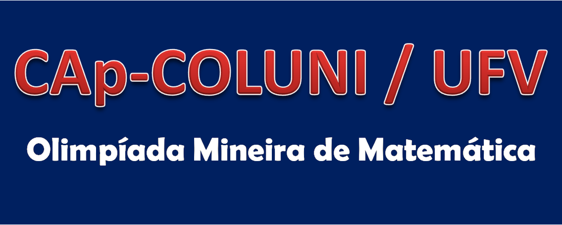 CAp-COLUNI | Olimpíada Mineira de Matemática