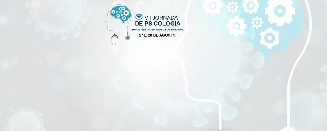 VII Jornada de Psicologia: saúde mental em tempos de pandemia.